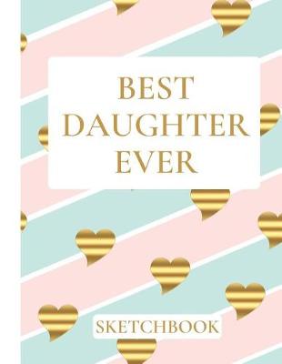 Book cover for Best Daughter Ever