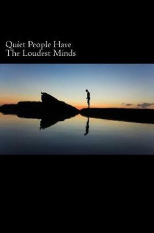 Cover of Quiet People Have The Loudest Minds