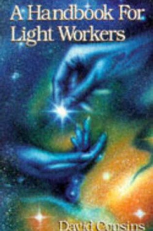 Cover of A Handbook for Light Workers