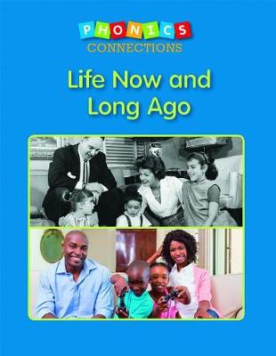 Book cover for Life Now and Long Ago
