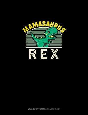 Cover of Mamasaurus Rex