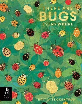 Cover of There are Bugs Everywhere