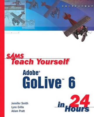 Book cover for Sams Teach Yourself Adobe Golive 6 in 24 Hours