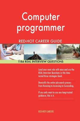 Book cover for Computer Programmer Red-Hot Career Guide; 1184 Real Interview Questions