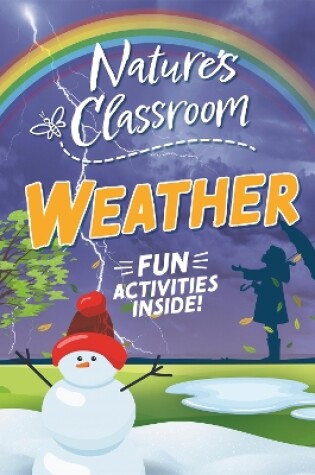 Cover of Nature's Classroom: Weather