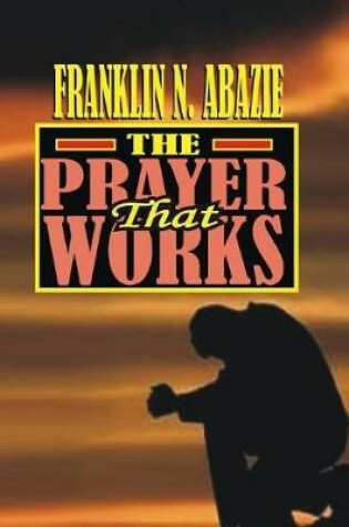 Cover of The Prayer That Works