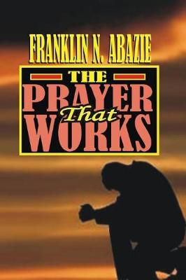 Book cover for The Prayer That Works