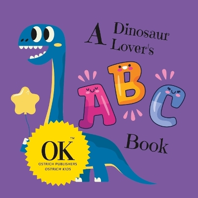 Book cover for A Dinosaur Lover's ABC Book