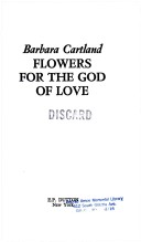Cover of Flowers for the God of Love
