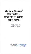 Book cover for Flowers for the God of Love