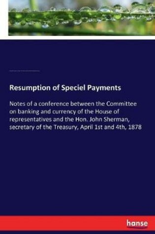 Cover of Resumption of Speciel Payments