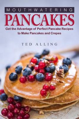 Book cover for Mouthwatering Pancakes