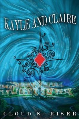 Cover of Kayle & Claire