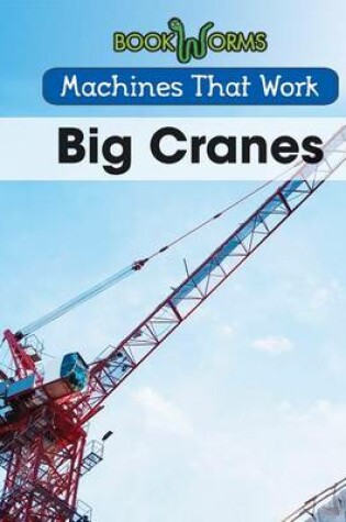 Cover of Big Cranes