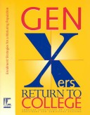 Book cover for Gen Xers Return to College