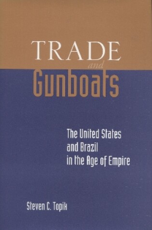 Cover of Trade and Gunboats