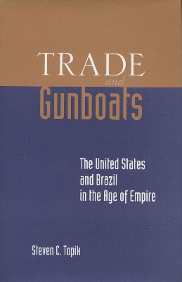 Book cover for Trade and Gunboats