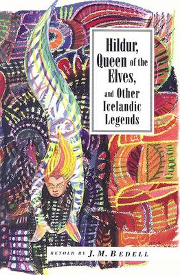 Cover of Hildur, Queen of the Elves, and Other Stories