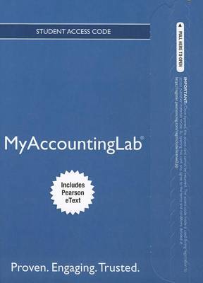 Book cover for NEW MyLab Accounting with Pearson eText -- Access Card -- for College Accounting