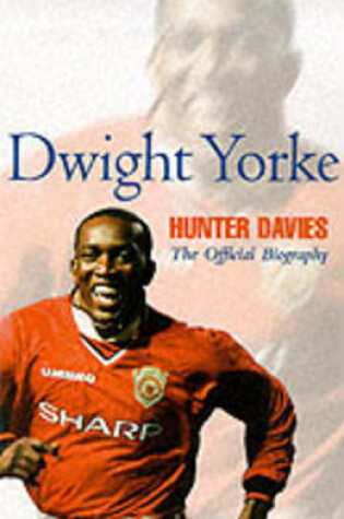 Cover of Dwight Yorke