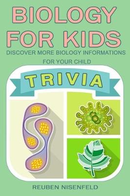 Book cover for Biology Trivia for Kids