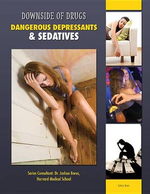 Cover of Dangerous Depressants and Sedatives