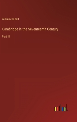 Book cover for Cambridge in the Seventeenth Century