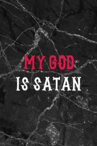 Cover of My God Is Satan