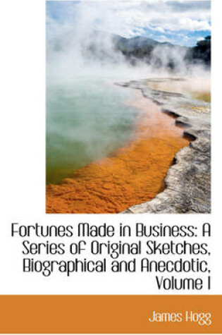 Cover of Fortunes Made in Business