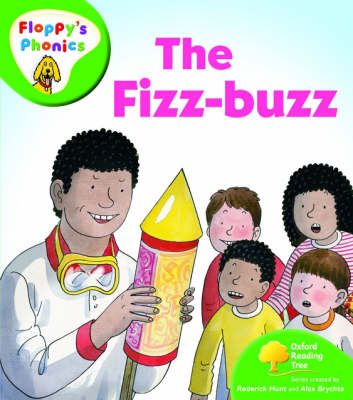 Cover of Oxford Reading Tree: Level 2: Floppy's Phonics: The Fizz Buzz