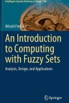 Book cover for An Introduction to Computing with Fuzzy Sets