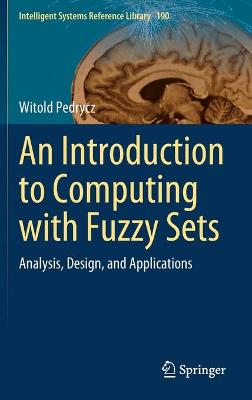 Book cover for An Introduction to Computing with Fuzzy Sets