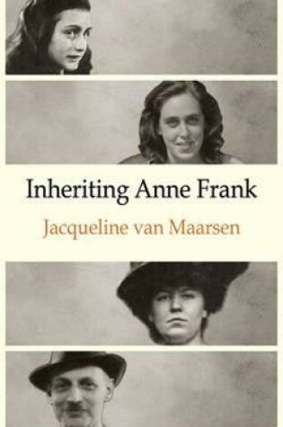 Cover of Inheriting Anne Frank