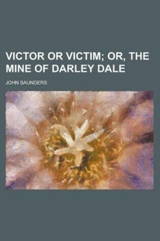 Cover of Victor or Victim