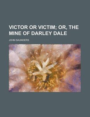 Book cover for Victor or Victim