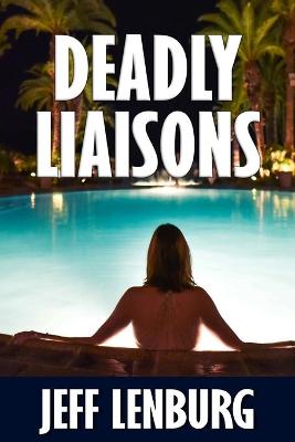 Book cover for Deadly Liaisons