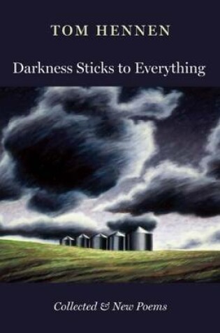 Cover of Darkness Sticks to Everything