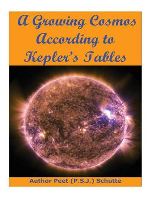 Book cover for A Growing Cosmos According to Kepler's Tables