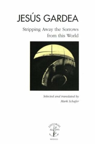 Cover of Stripping Away the Sorrows from This World