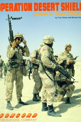 Cover of Operation Desert Shield: Prelude to Desert Storm