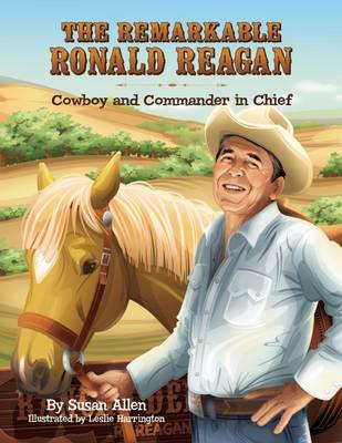 Book cover for The Remarkable Ronald Reagan