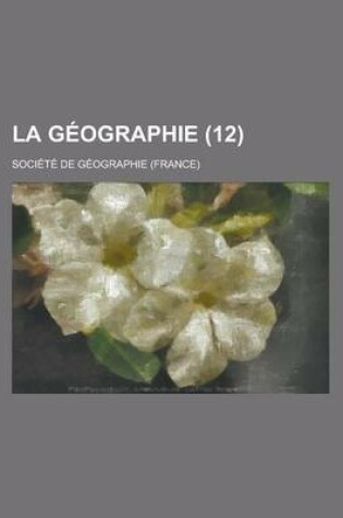 Cover of La Geographie (12 )