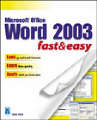 Book cover for Microsoft Word 2003 Fast and Easy