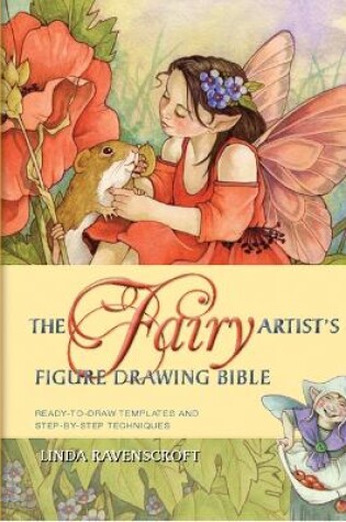 Cover of The Fairy Artist's Figure Drawing Bible