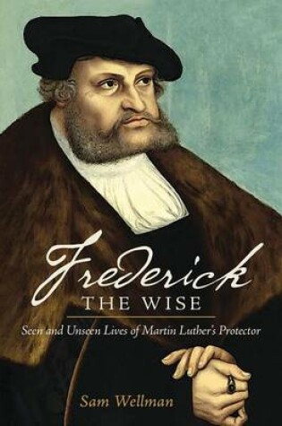 Cover of Frederick the Wise