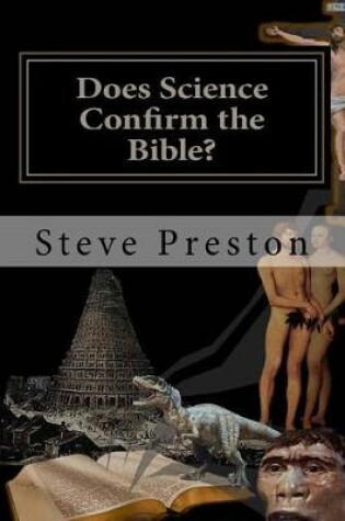 Cover of Does Science Confirm the Bible?