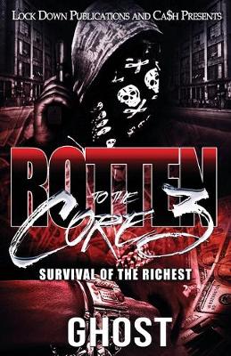 Book cover for Rotten to the Core 3
