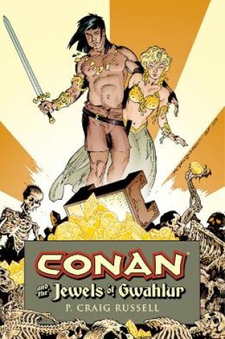 Cover of Conan And The Jewels Of Gwahlur