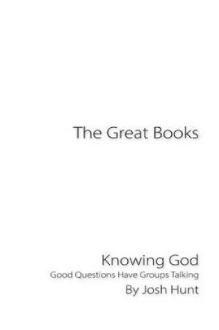 Cover of The Great Books -- Knowing God