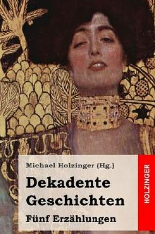 Cover of Dekadente Geschichten